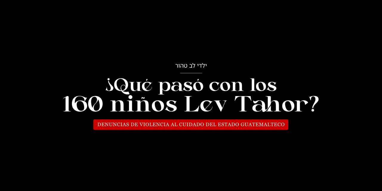 ¿Qué pasó con los 160 niños Lev Tahor?